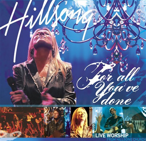 Cover for Hillsong · Hillsong - For All You'Ve Done (CD) (2004)