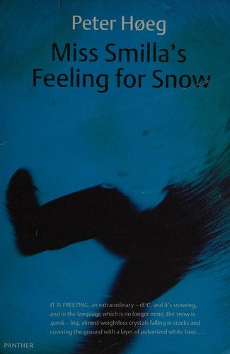 Cover for Peter Hoeg · Miss Smilla's Feeling for Snow (Innbunden bok) (1993)