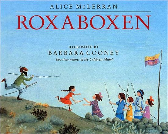 Cover for Alice McLerran · Roxaboxen (Pocketbok) (2004)