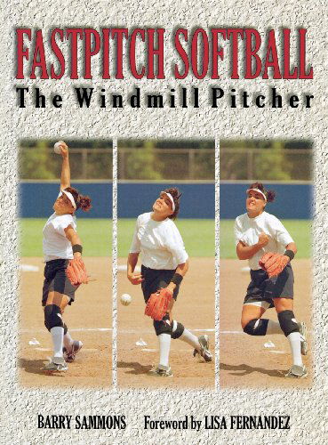Cover for Sammons · Fastpitch Softball Fastpitch S (Hardcover Book) (1997)