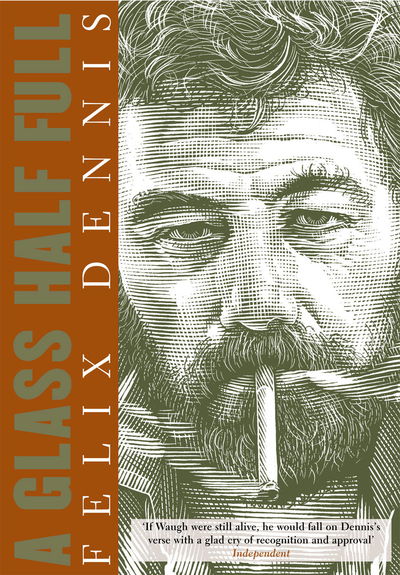 Cover for Felix Dennis · A Glass Half Full (Paperback Book) (2002)