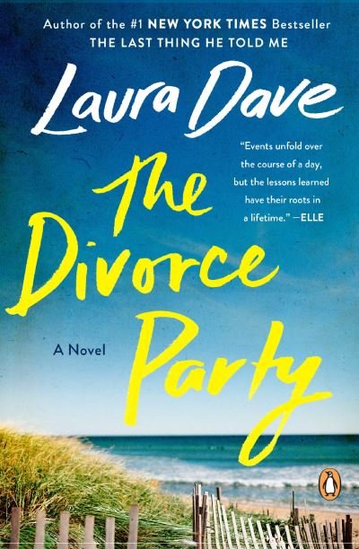 Cover for Laura Dave · The Divorce Party (Paperback Bog) (2022)