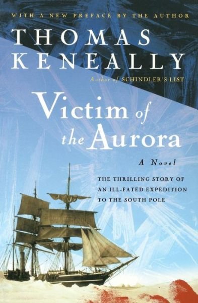 Cover for Thomas Keneally · Victim of the Aurora (Harvest Book) (Paperback Bog) [Second edition] (2001)