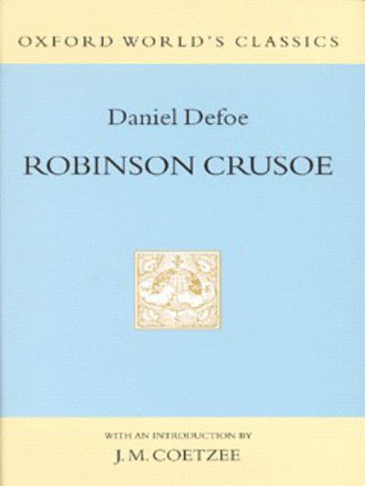 Cover for Daniel Defoe · The life and strange surprizing adventures of Robinson Crusoe, of York, mariner (N/A) (1999)