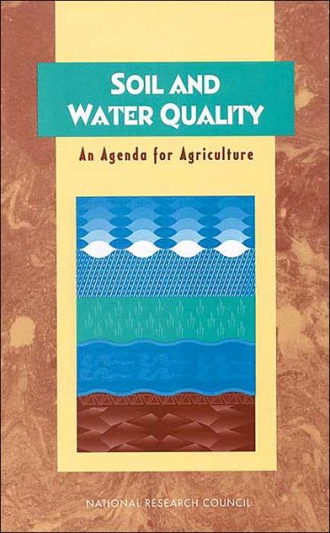 Cover for National Research Council · Soil and Water Quality: an Agenda for Agriculture (Gebundenes Buch) (1993)