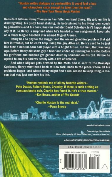 A Dangerous Man: A Novel - Henry Thompson - Charlie Huston - Boeken - Random House USA Inc - 9780345481337 - 19 september 2006