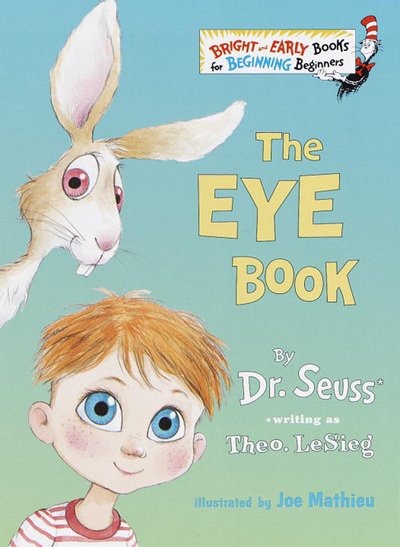 Cover for Theo. Lesieg · The Eye Book (Bright &amp; Early Books (R)) (Innbunden bok) [First edition] (1999)