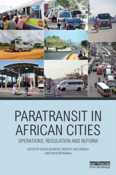 Cover for Roger Behrens · Paratransit in African Cities: Operations, Regulation and Reform (Paperback Book) (2015)