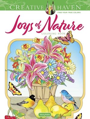 Cover for Marty Noble · Creative Haven Joys of Nature Coloring Book - Creative Haven (Paperback Bog) (2021)