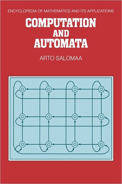 Cover for Arto Salomaa · Computation and Automata - Encyclopedia of Mathematics and its Applications (Paperback Bog) (2011)