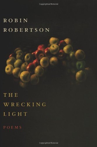 Cover for Robin Robertson · The Wrecking Light (Paperback Book) (2011)