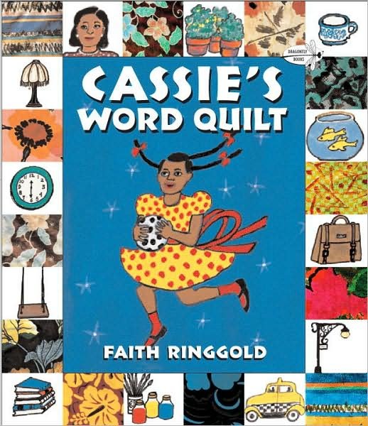 Cover for Faith Ringgold · Cassie's Word Quilt (Taschenbuch) (2004)