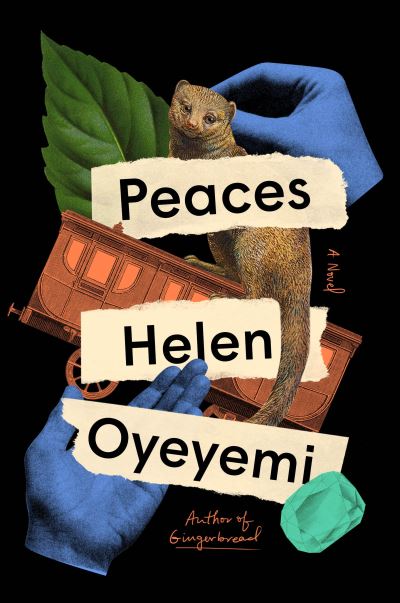 Cover for Helen Oyeyemi - Peaces (Book) (2021)