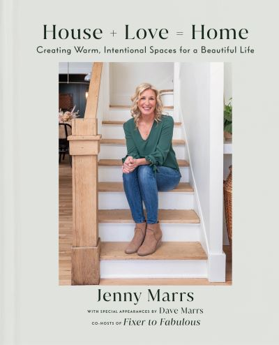 Cover for Jenny Marrs · House + Love = Home (Book) (2023)