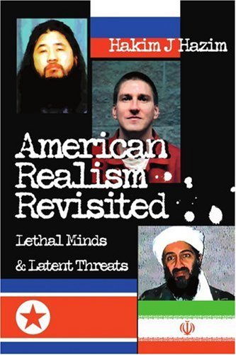 Cover for Hakim Hazim · American Realism Revisited: Lethal Minds &amp; Latent Threats (Taschenbuch) (2005)