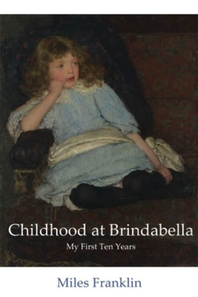 Cover for Miles Franklin · Childhood at Brindabella (Paperback Bog) (2020)