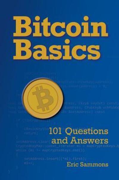 Cover for Eric Sammons · Bitcoin Basics (Paperback Book) (2015)