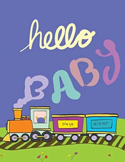 Cover for Divya Hillier · Hello Baby! (Paperback Book) (2016)