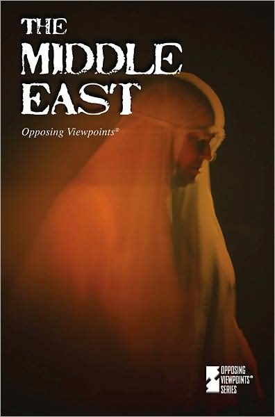 Cover for The Middle East - Opposing Viewpoints (Paperback) (Pocketbok) (2009)