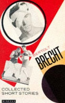 Cover for Bertolt Brecht · Collected Short Stories (Taschenbuch) [New edition] (1992)