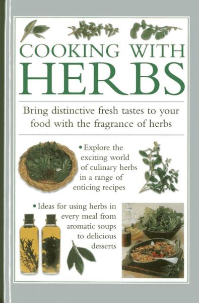 Cover for Valerie Ferguson · Cooking with Herbs: Bring Distinctive Fresh Tastes to Your Food with the Fragrance of Herbs (Hardcover Book) (2013)