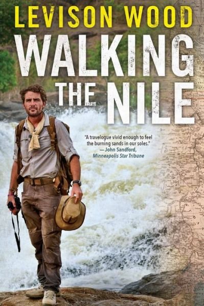 Cover for Levison Wood · Walking the Nile (Paperback Book) (2017)