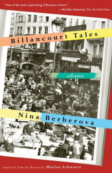 Cover for Nina Berberova · Billancourt Tales (Paperback Book) (2009)