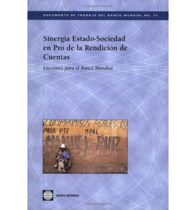 Cover for World Bank Group · Sinergia Estado-sociedad en Pro De La Rendicioan De Cuentas: Lecciones Para El Banco Mundial (N/A) (2004)