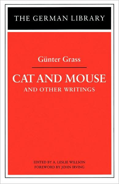 Cover for Gunter Grass · Cat and Mouse: Gunter Grass: and Other Writings - German Library (Pocketbok) [New edition] (1997)