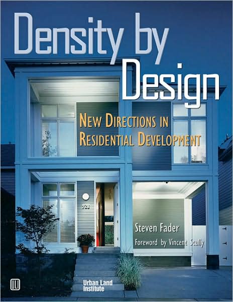 Cover for Vincent Scully · Density by Design: New Directions in Residential Development (Paperback Book) (2000)