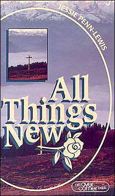 Cover for Jessie Penn-Lewis · All Things New (Paperback Book) [New edition] (1996)