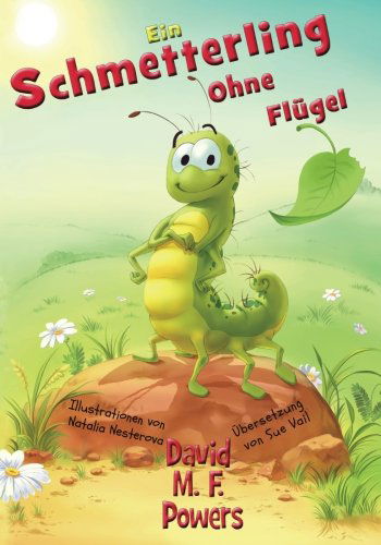 Cover for David M. F. Powers · Ein Schmetterling Ohne Flügel (Paperback Book) [German, 1 edition] (2013)