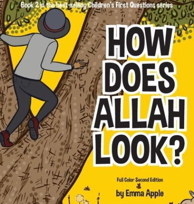 Cover for Emma Apple · How Does Allah Look? (Hardcover bog) (2020)