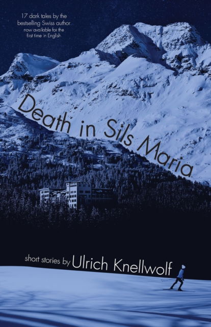 Cover for Ulrich Knellwolf · Death In Sils Maria (Paperback Bog) (2019)