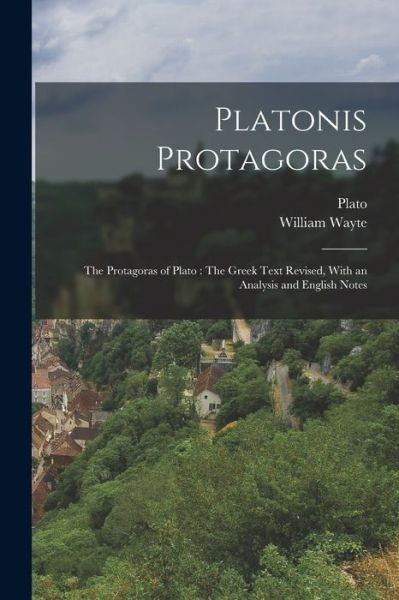 Cover for Plato · Platonis Protagoras : The Protagoras of Plato (Bok) (2022)