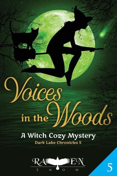 Cover for Raven Snow · Voices in the Woods (Paperback Book) (2019)