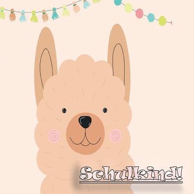 Cover for Geschenkideen Schuleingang · Schulkind! (Pocketbok) (2019)