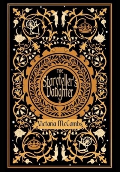The Storyteller's Daughter - Victoria McCombs - Boeken - Victoria McCombs - 9781087988337 - 14 juli 2020