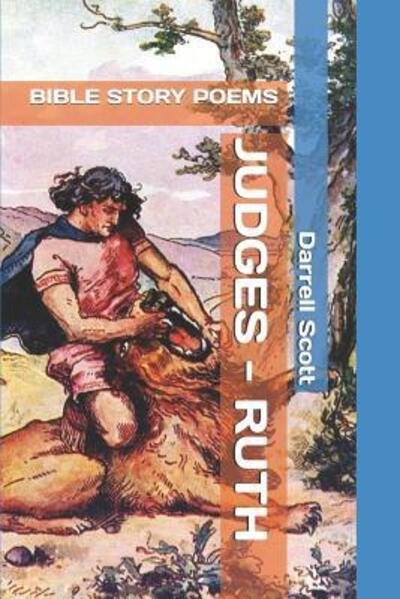 Judges - Ruth - Darrell Scott - Bøger - Independently Published - 9781091190337 - 21. marts 2019