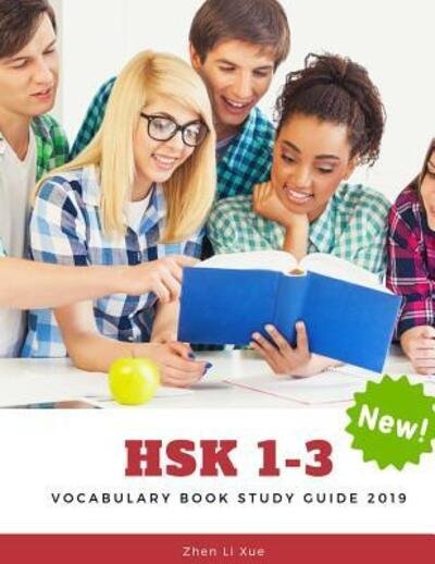 Cover for Zhen Li Xue · HSK 1-3 Vocabulary Book Study Guide 2019 (Pocketbok) (2019)