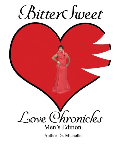 Cover for Michelle · BitterSweet Love Chronicles Men's Edition (Paperback Book) (2019)