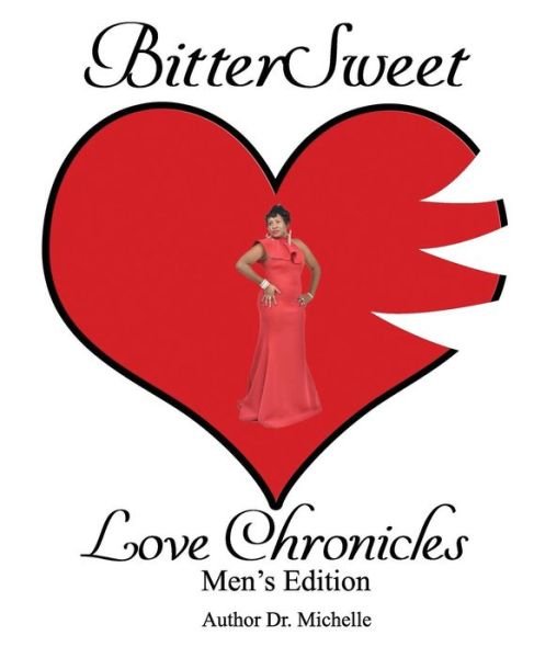 Cover for Michelle · BitterSweet Love Chronicles Men's Edition (Paperback Bog) (2019)