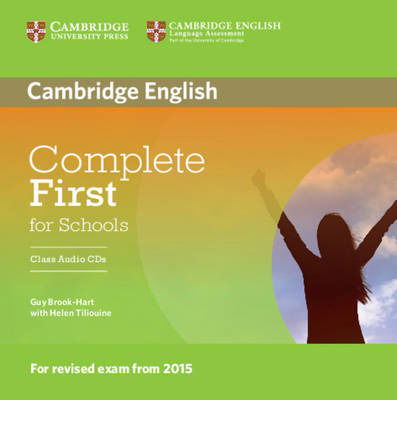 Complete First for Schools Class Audio CDs (2) - Complete - Guy Brook-Hart - Audiobook - Cambridge University Press - 9781107695337 - 6 marca 2014