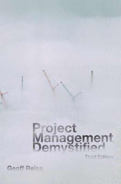 Cover for Geoff Reiss · Project Management Demystified (Hardcover Book) (2015)