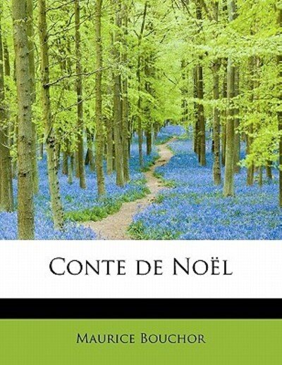 Cover for Maurice Bouchor · Conte De No L (Paperback Book) (2011)