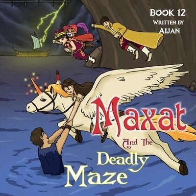 Cover for Aijan · Maxat and the Deadly Maze (Bog) (2021)