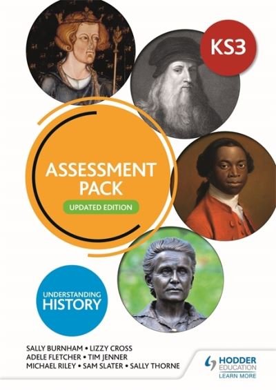 Understanding History: Key Stage 3: Assessment Pack: Updated Edition - Sally Thorne - Bøker - Hodder Education - 9781398314337 - 25. september 2020