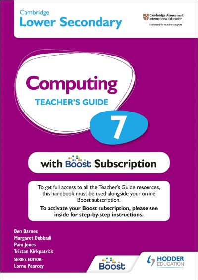 Cover for Tristan Kirkpatrick · Cambridge Lower Secondary Computing 7 Teacher's Guide with Boost Subscription (Book) (2022)