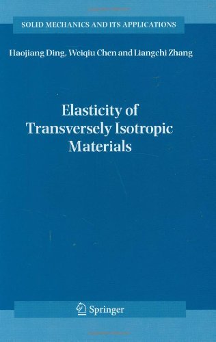 Cover for Haojiang Ding · Elasticity of Transversely Isotropic Materials - Solid Mechanics and Its Applications (Hardcover Book) [2006 edition] (2006)