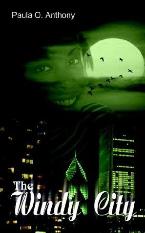 Cover for Paula O. Anthony · The Windy City (Paperback Book) (2002)